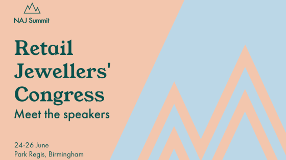 NAJ Summit reveals first wave of JBN Retail Jewellers’ Congress ...