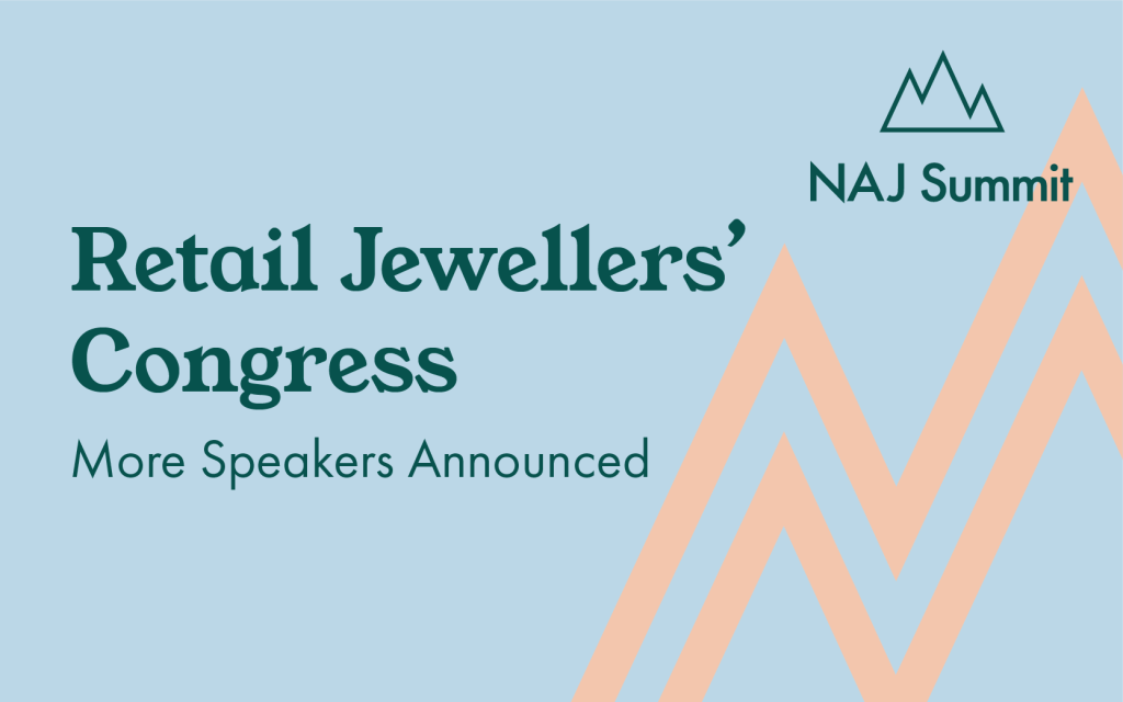 More speakers announced for the Retail Jewellers’ Congress at the NAJ ...