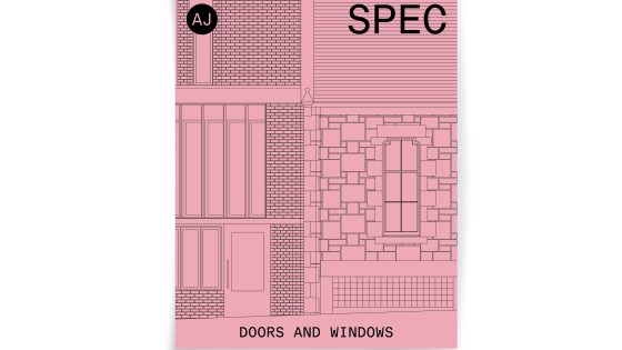 AJ Specification May 2026: Doors and Windows